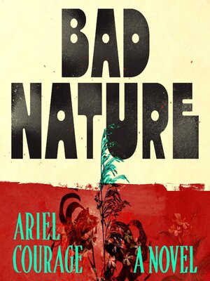 Bad Nature - Audiobook